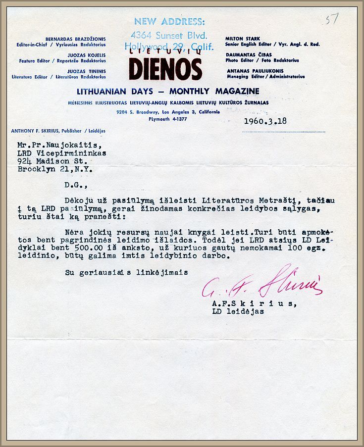 A.F. Skirius’ negative reply to LWA’s proposal to publish a monthly publication “Literatūros Mėnraštis” (The Literature Monthly). 